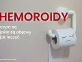 Hemoroidy wyleczyłam! Dowiedz się, czym są, jakie są objawy i jak leczyć. Smutna rolka papieru toaletowego symbolizuje problem.