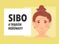 SIBO może objawiać się jako trądzik różowaty. Ilustracja przedstawia twarz z zaczerwienieniami na policzkach i nosie, sugerując problemy skórne.