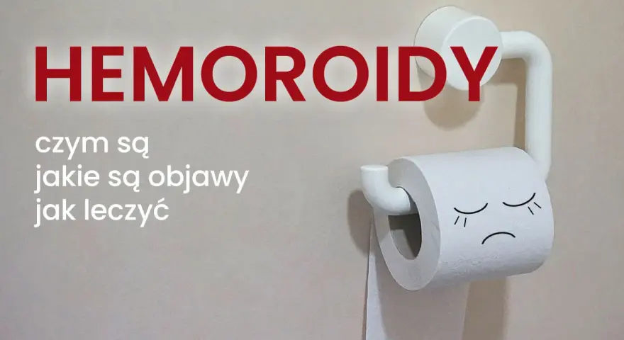 Hemoroidy wyleczyłam! Dowiedz się, czym są, jakie są objawy i jak leczyć. Smutna rolka papieru toaletowego symbolizuje problem.